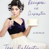 Book Giveaway! Recipes for Disaster by Tess Rafferty